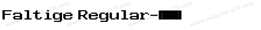 Faltige Regular字体转换